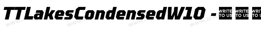 TTLakesCondensedW10 字体转换